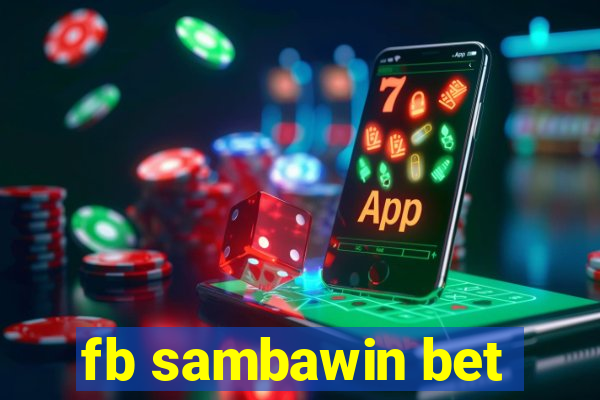 fb sambawin bet